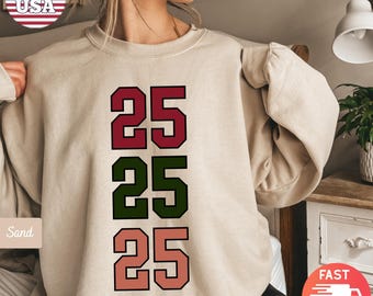 Retro December 25 Sweatshirt | December 25 Cozy Crewneck Sweater | 25/25/25 Shirt | Merry Christmas Holiday Shirt | Women Xmas Holiday Gift