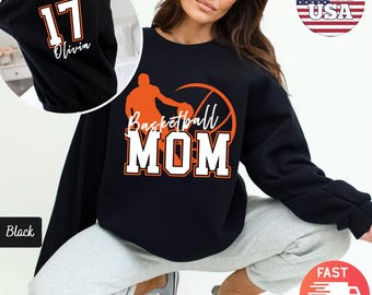 Basketball Mom Custom Name and Number Shirt |Game Day Basketball Mom Sweatshirt |Personalized Basketball Team Shirt | Basketball Season Gift