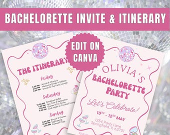 May include: Pink bachelorette party invitation and itinerary. The invitation features the text "Olivia's Bachelorette Party" and "Let's Celebrate!" with a disco ball graphic. The itinerary includes activities for Friday, Saturday, and Sunday.
