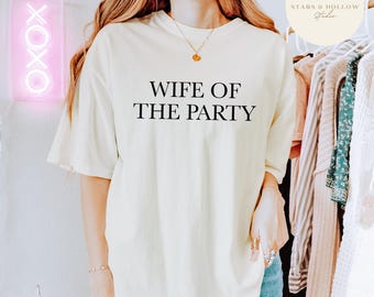Wife of the Party SVG PNG | Bachelorette Party Shirt (Digital Download)