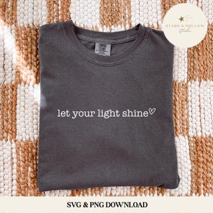 Let Your Light Shine SVG | Christian Bible Verse Design (Digital Download)