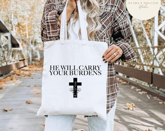 He Will Carry Your Burdens SVG PNG | Christian Tote Bag, Faith Shirt (Digital Download)