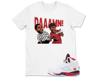 Damn Meme Friday Sneaker Shirt: Jordan 5 Fire Red Match