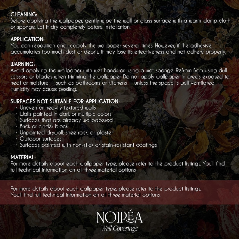 K&ouml;nnte beinhalten: Ein Produktinformationsblatt f&uuml;r Noir&eacute;a Wandverkleidungen mit Anweisungen zu Reinigung, Anwendung und Warnhinweisen. Der Hintergrund ist ein dunkles Blumenmuster mit roten, rosa und wei&szlig;en Blumen. Der Text beschreibt ungeeignete Oberfl&auml;chen.