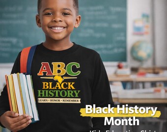 ABC Black History Kids Shirt, African American Culture Tee, Classroom Education Gift