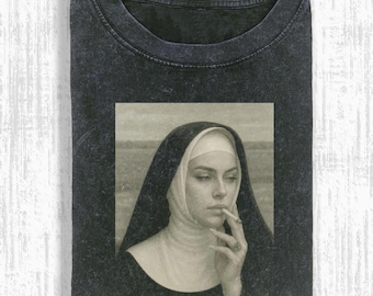 Vintage Washed Nun Shirt, Nun Shirt, Unholy Shirt, Dark nun Shirt, cH09MdVa