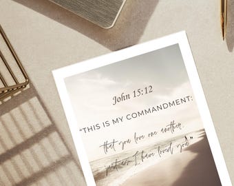 John 15:12 Scripture Art Print |Christian Home Decor, Bible scripture, Bible Quote Christian Art