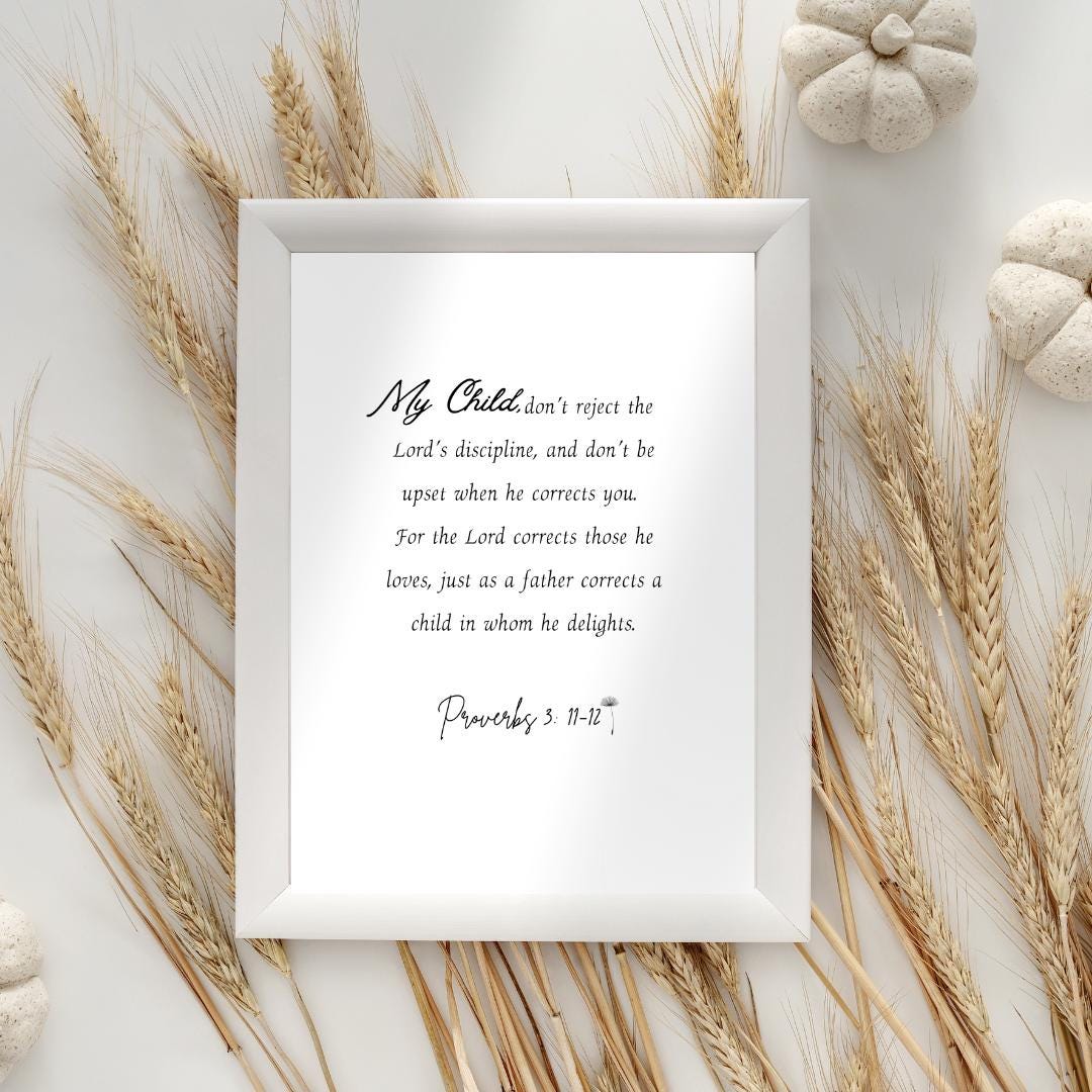 Proverbs 3:11-12 Scripture Print | Minimalist Christian Wall Art (Digital Download)