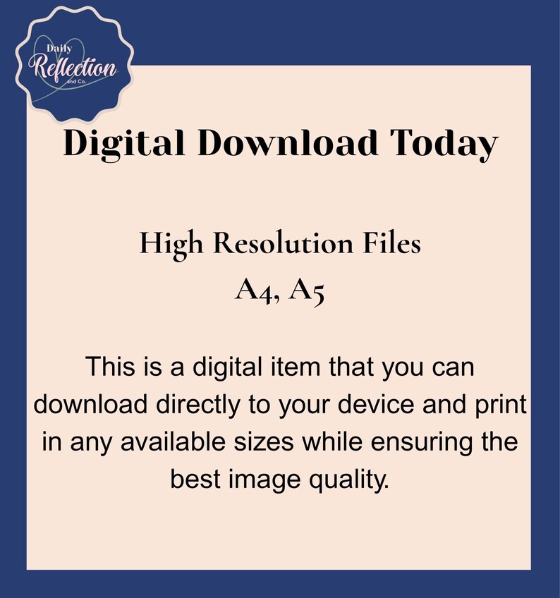 May include: Digital download graphic with text: "Digital Download Today," "High Resolution Files A4, A5." The image includes a logo and text describing the digital item's downloadable and printable features.