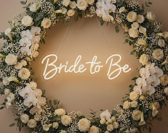 Bride to Be Neon Sign | Cursive LED Bridal Shower Backdrop, Bachelorette Party Decor, Gift for Bride | Floral Wedding Sign