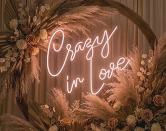 Crazy in Love Neon Sign | Cursive Script LED Wedding Backdrop, Boho Reception Decor, Sweetheart Table Sign | Custom Neon By Hey Neons