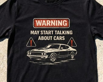 Camiseta engraçada para mecânico: "Aviso: Posso começar a falar sobre carros". Camiseta ideal para apaixonados por carros.