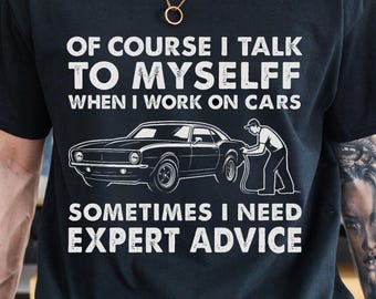 Camiseta engraçada de mecânico "Fale comigo mesmo" Camiseta de carro, presente para caras de carro