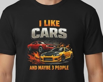 Camiseta "Eu gosto de carros e talvez de 3 pessoas" | Camiseta para cara de muscle car