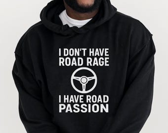 Monteur must-have hoodie "I Have Road Passion" | Cadeau autoliefhebber, motorliefhebber