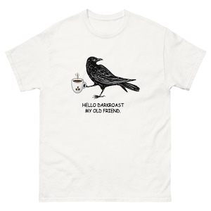 Crow Coffee Lover Shirt Garment Dyed Tee Funny Coffee T Shirt Comfort Colors 1717 Unisex Graphic Gift