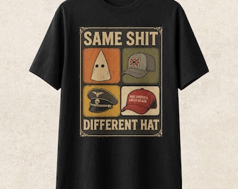 Same Shit Different Hat T-Shirt, Political Satire Graphic Tee