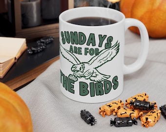 Taza dibujada a mano "Los domingos son para los pájaros" / Philadelphia Eagles 11 oz, 15 oz