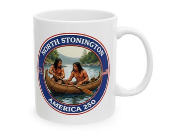 North Stonington CT America 250 Coffee Mug | Eastern Pequot Canoe Heritage Mug, Historic Connecticut Indigenous History Gift, Ledyard Border