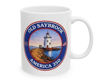 Old Saybrook America 250 Coffee Mug | Historic Breakwater Lighthouse Heritage Mug | Connecticut 250th Anniversary Gift | Harbor Coffee Cup