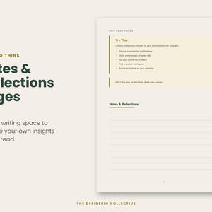 May include: A cream-coloured page titled Notes & Reflections Pages with the text Room to Think and The Desiderio Collective. The page includes a section titled Own Your Focus with a Try This list and lined space for writing notes.
