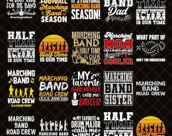 Marching Band PNG Bundle, Half Time Is Our Time png, Band Mom Dad Sister PNG, Band Road Crew PNG, School Spirit Band Season png