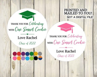 2022 Smart Cookie Graduation Thank you Stickers, Graduation Favor Stickers, Class of 2022 Stickers, Thank You Stickers, Favor Stickers