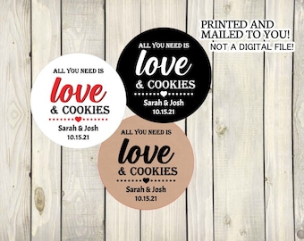 Wedding Favor Stickers, Thank you, Favor Labels, All You Need is Love and Cookies, Wedding Cookie,