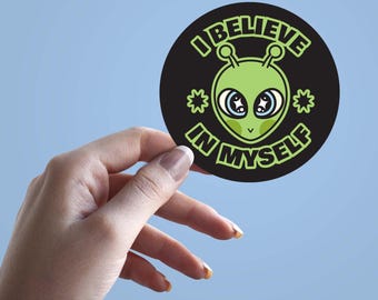 Believe in Myself Alien Aufkleber, niedlicher Alien Aufkleber, Motivationsaufkleber, positive Affirmation Vinyl Aufkleber, Selbstliebe Aufkleber
