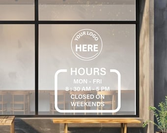 Custom Business Hours Window Decal, Personalized Storefront Vinyl Sticker for Glass Door, Business Sign with Logo, Store Hours Decal