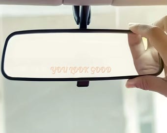 Calcomanía para espejo retrovisor de coche "Te ves bien", pegatinas de vinilo con frases positivas, accesorios bonitos para coche, pegatinas motivacionales para coche.