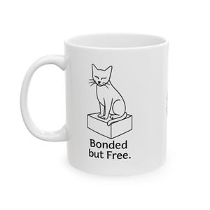 Funny Logistics Mug | Bonded but Free | Sleek Cat Coffee Mug | Gift for Freight Broker, Customs Agent, Supply Chain Team