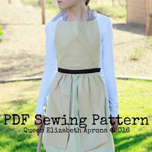 May include: A beige apron featuring a structured bodice with angular seams, a dark brown waistband, and a gathered skirt with a lighter beige panel. The text PDF Sewing Pattern Queen Elizabeth Aprons ©2016 is printed across the lower section.