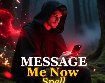 MESSAGE ME Spell – Blocked or Ignored? | Make Them Think, Miss You & Write You | Deep Love and Communication Ritual