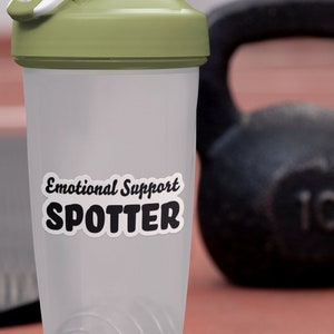 Emotional Support Spotter 3.75&quot; x 1.5&quot; Gym Sticker, Workout Decal, Fitness, Humor, Bench Press Spotter, Gym Buddy Support, Gym Accessories