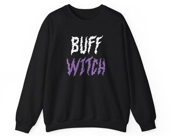 Buff Witch Unisex Heavy Blend Rundhals-Sweatshirt, Kraftdreikampfbekleidung, Fitnessstudio-Bekleidung, Trainingsbekleidung, Fitnessbekleidung, Body Positivity