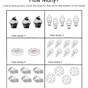 May include: Black and white worksheet titled "How Many?" with illustrations of cupcakes, ice cream cones, donuts, lollipops, pie slices, and cookies. The worksheet asks the user to count the objects and write the number in the blanks.