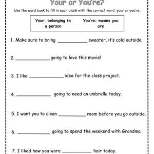 Può includere: Un foglio di lavoro in bianco e nero intitolato "Your or You're?" con frasi da completare. Il foglio di lavoro include un elenco di parole che definisce "Your" e "You're". La parte inferiore della pagina riporta la scritta "©LearningLuxePrints."