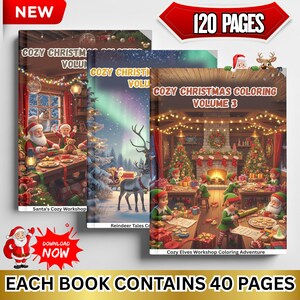 May include: Three "Cozy Christmas Coloring" books with festive illustrations. The covers feature Santa, reindeer, and elves in cozy workshop scenes. Each book contains 40 pages, with a total of 120 pages across all three books. The books are new and available for download.