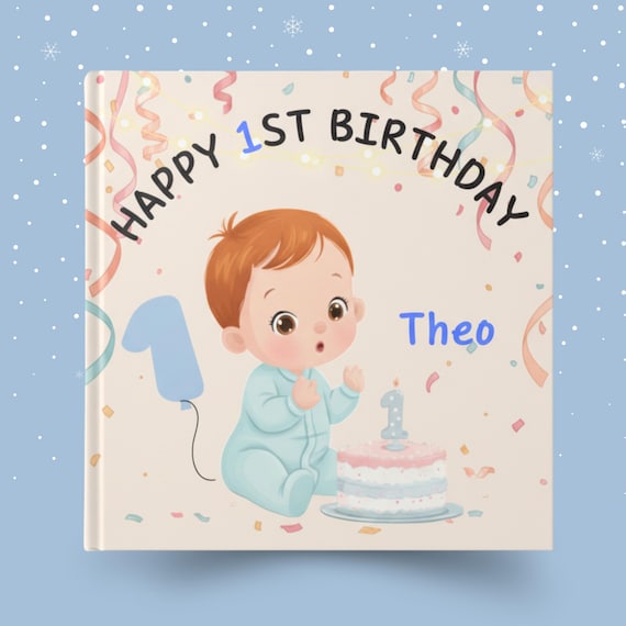 Personalized First Birthday Book with Name, Custom Baby Storybook Gift ,Unique Keepsake for Kids Custom Story Book