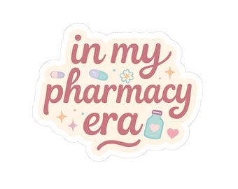 Sticker In My Pharmacy Era : cadeau pour étudiant en pharmacie