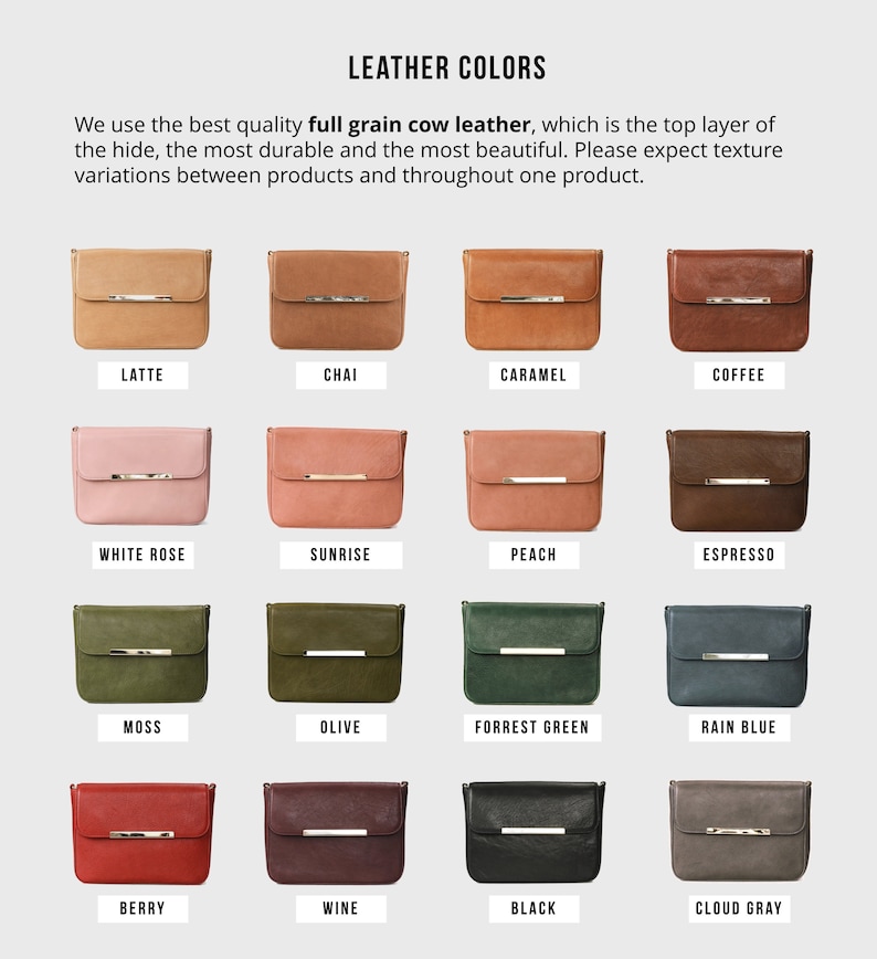 May include: A chart showing 12 different colors of leather. The colors are: Latte, Chai, Caramel, Coffee, White Rose, Sunrise, Peach, Espresso, Moss, Olive, Forrest Green, Rain Blue, Berry, Wine, Black, and Cloud Gray.