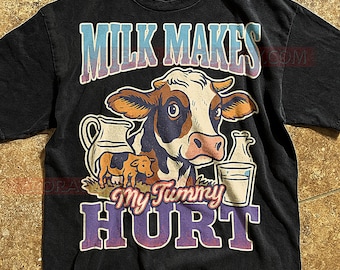 Milk Makes My Tummy Hurt T-Shirt, Dairy Free Lactose Intolerant Funny Cow Shirt, Vintage Graphic Tee, Humorous Food Quote