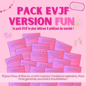 Peut inclure: Ensemble de jeux pour un EVJF, avec un design rose et magenta. Le texte principal est "PACK EVJF VERSION FUN". On peut lire des titres de jeux comme "Crazy Bride Shoot Challenge" et "30 Gages Déjantés".