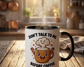 Don't Talk to Me Before Coffee – Ceramic Mug | Funny Espresso Cup Accent Mug