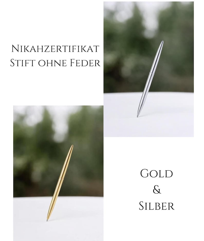 May include: A sleek, slender pen with a metallic finish, available in gold and silver. The text NIKAHZERTIFIKAT STIFT OHNE FEDER and GOLD & SILBER is displayed alongside the pens, which are shown standing upright on a white surface.
