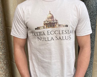 Extra Ecclesiam Nulla Salus Salvation Catholic Softstyle T-Shirt Unisex Custom Color Size