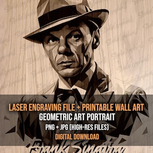 Frank Sinatra Inspired Laser Engraving File | Monochrome Geometric WPAP Pop Art Portrait | Printable Music Poster PNG JPG | Digital Download