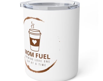 Mom Fuel Insulated Coffee Mug, 10oz