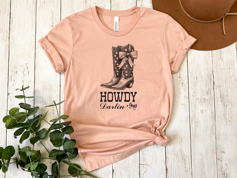 Howdy Darlin Shirt, Western Howdy shirt, Coquette Cowgirl, Cowgirl Boot, Girly, Coquette Shit, Gift for cowgirl, Texas girl tee, image 1